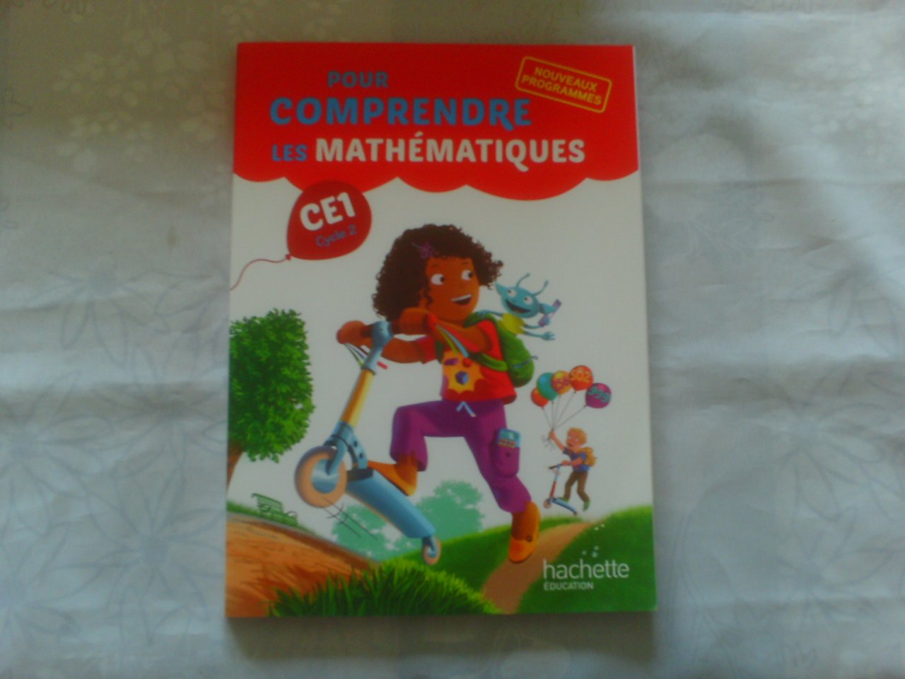 Pour comprendre les mathématiques CE1 - Fichier élève - Ed. 2016 book