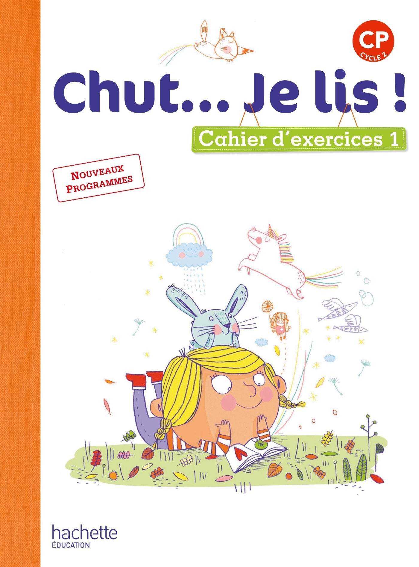 Chut... Je lis ! Méthode de lecture CP - Cahier élève Tome 1 - Ed. 2016 book