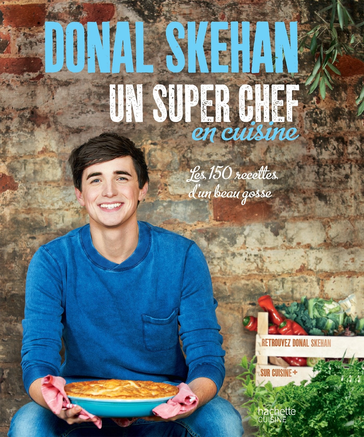 Un super chef en cuisine: Les 150 recettes d'un beau gosse book