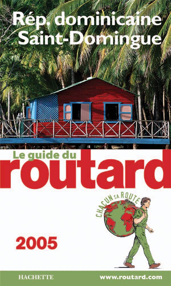 Guide du Routard 2005 : République dominicaine - St-Domingue book