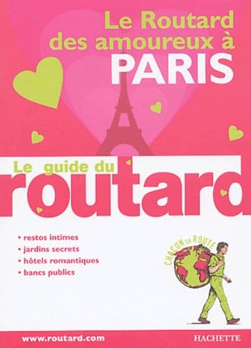 Le Routard des amoureux à Paris book