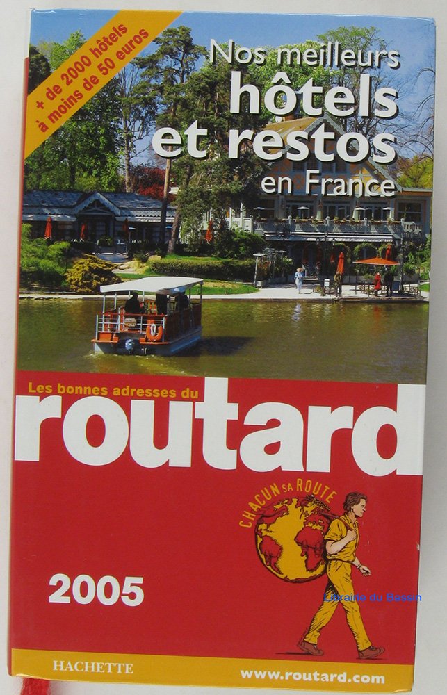 Nos meilleurs Hôtels et restos en France Books