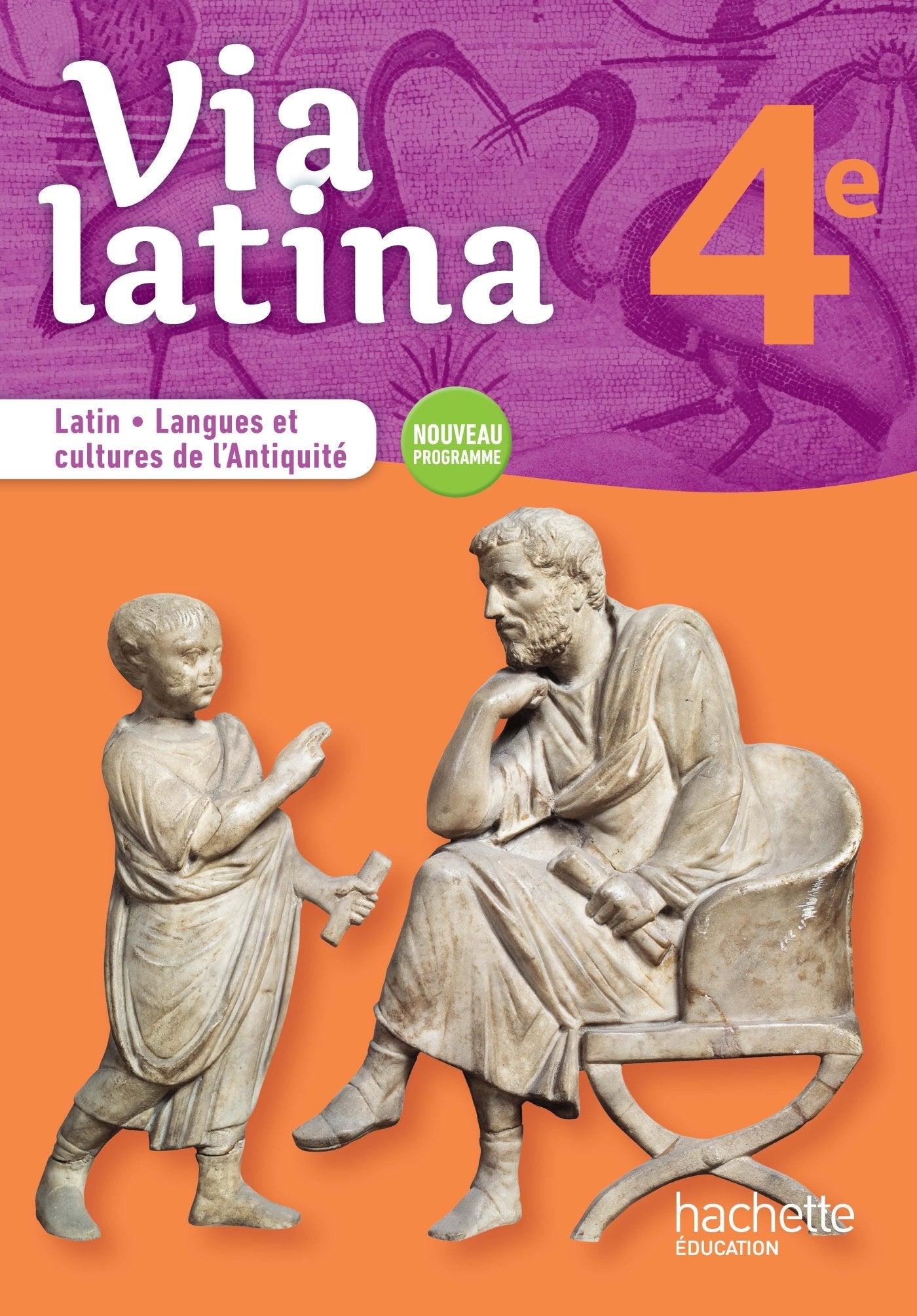 Via latina Latin - Langues et cultures de l'Antiquité - 4e - Livre élève - Ed. 2017 book
