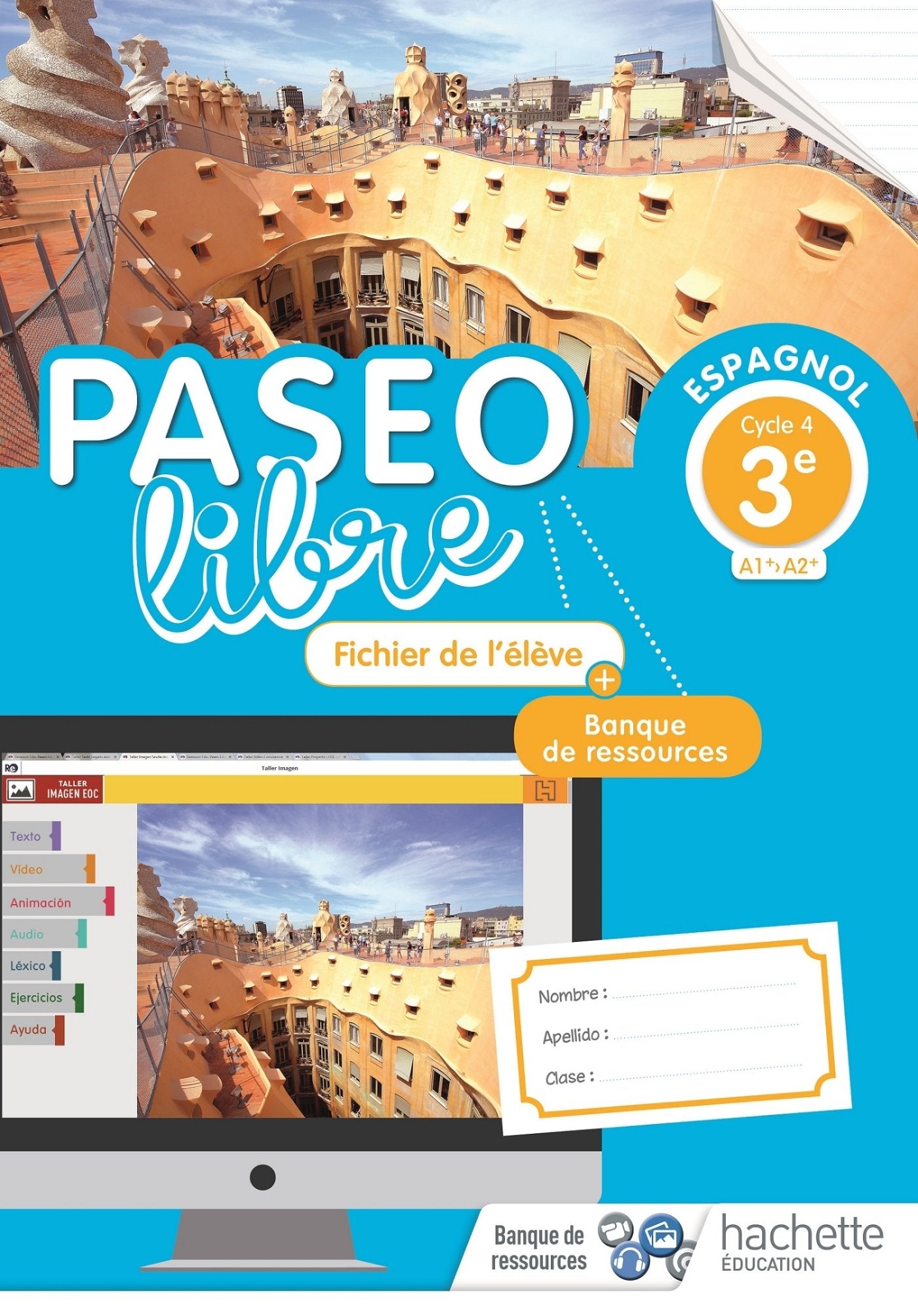 Paseo libre Espagnol 3e - Fichier de l'élève - Éd. 2018 book