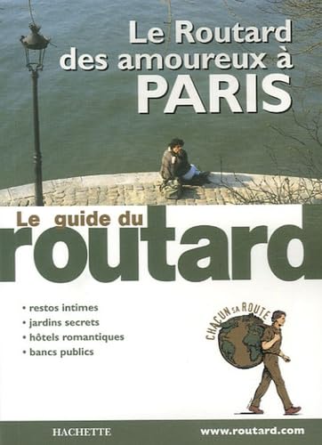 Le Routard des amoureux à Paris book