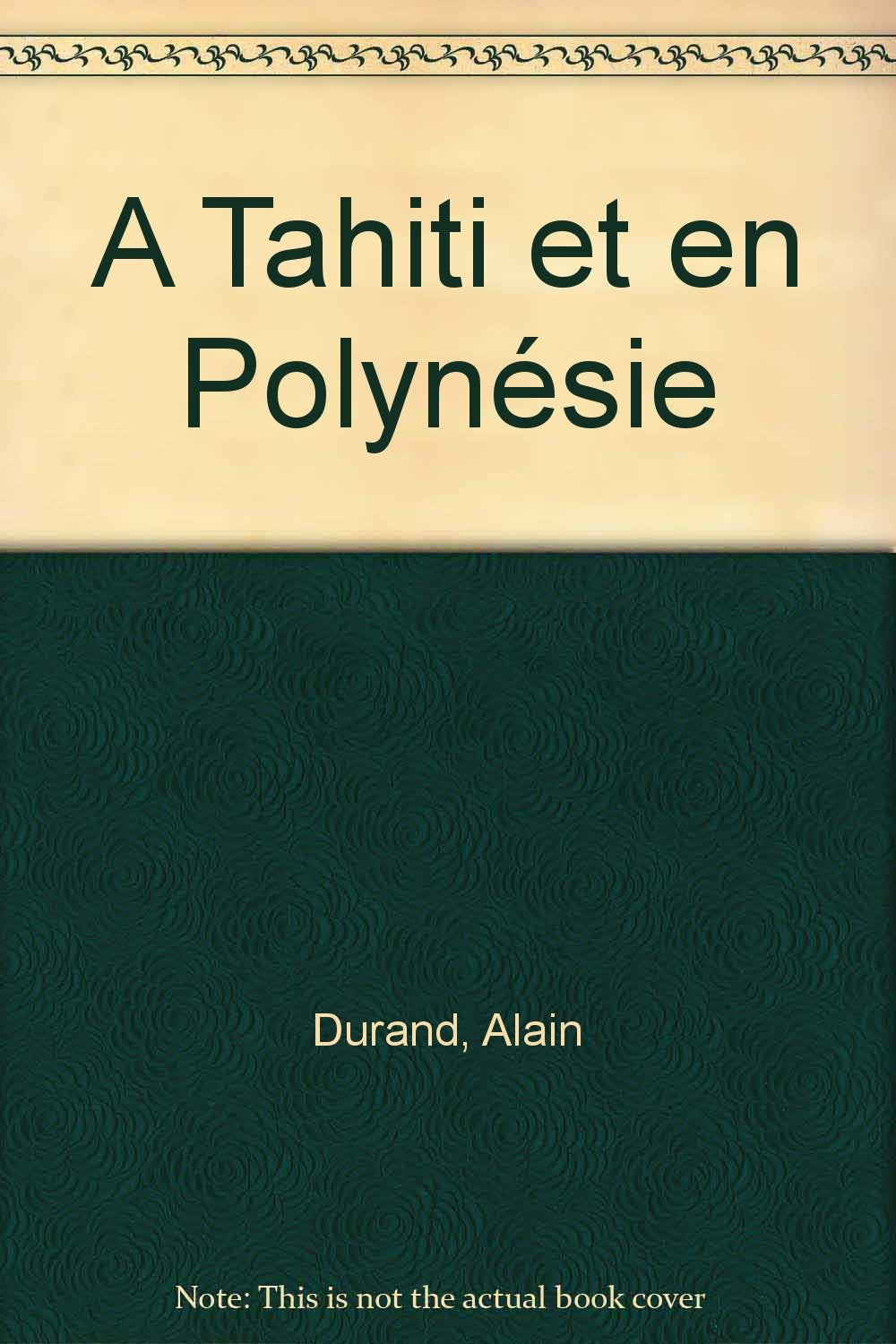 A Tahiti et en Polynésie Books