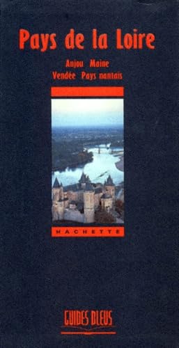 Pays de la Loire - Anjou, Maine, Vendée, Pays nantais book