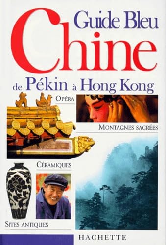 Chine. De Pekin A Hong Kong Books