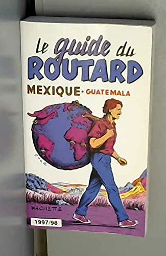 Mexique, Belize, Guatemala book