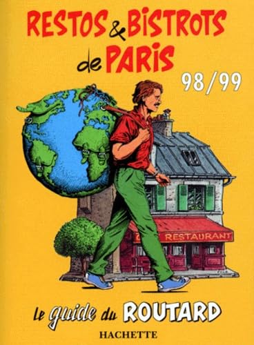 Restos et bistros de Paris: Edition 1998-1999 book