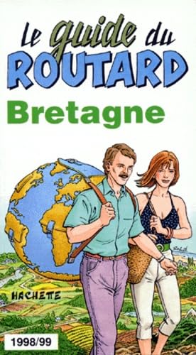 Bretagne: Edition 1998-1999 (Routard S.) Leisure, Home & Garden