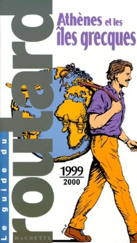 Athenes Et Les Iles Grecques. Edition 1999-2000 Books