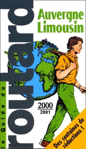 Guide du routard : Auvergne, Limousin book