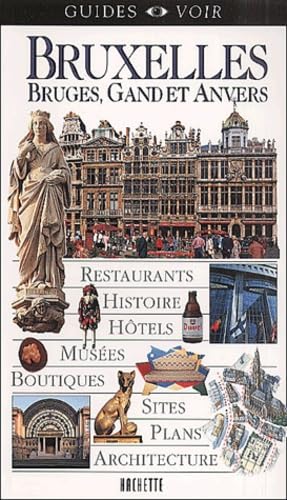 Bruxelles. Bruges, Gand Et Anvers Books