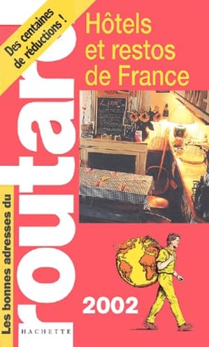 Hotels Et Restos De France. Edition 2002 book