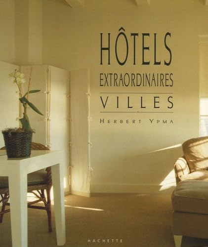 Hôtels extraordinaires : ville book