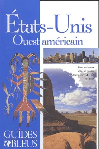 Guide Bleu : Etats-Unis Ouest Americain book