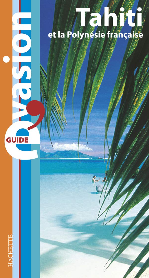 Tahiti et la Polynésie française book