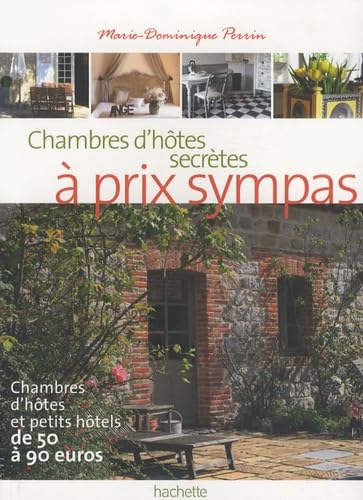 Chambres d'Hôtes secrètes à prix sympa book