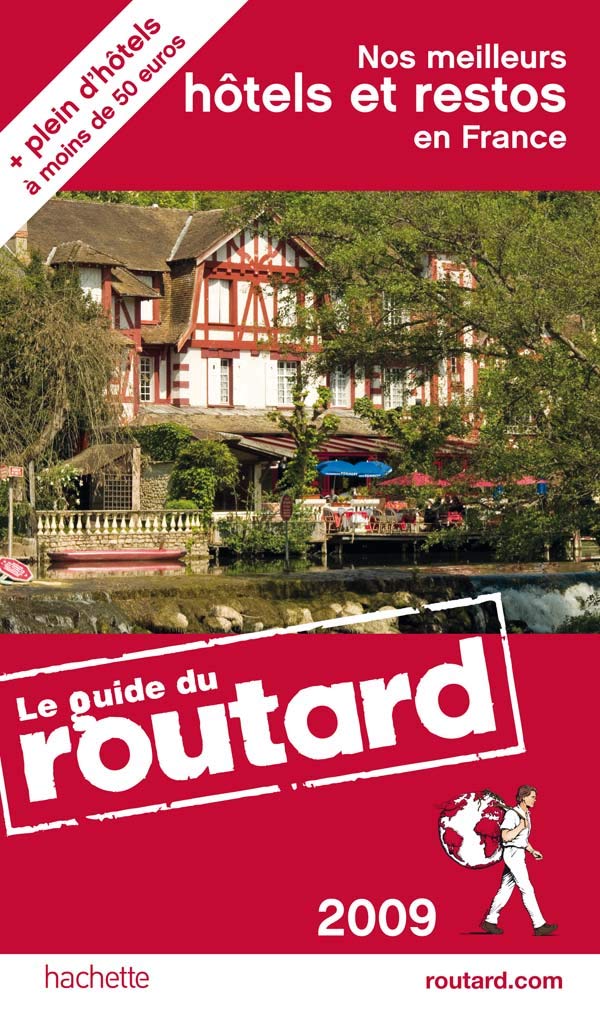 Nos meilleurs hôtels et restos en France Books