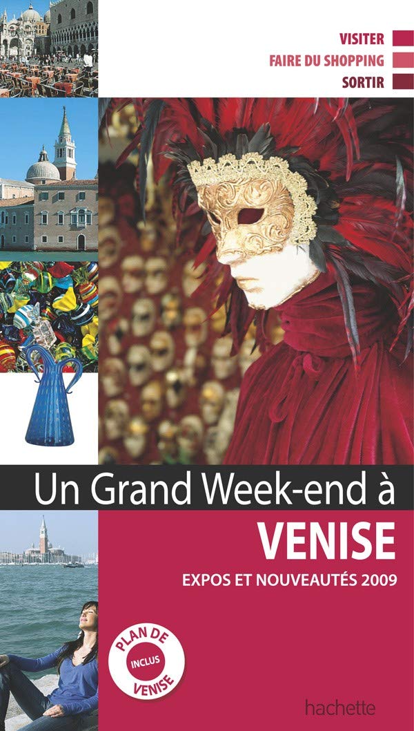 Un grand week-end à Venise, expos et nouveautés: Plan de Venise inclus book