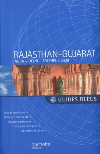Guides Bleus: Rajasthan Gujarat Leisure, Home & Garden