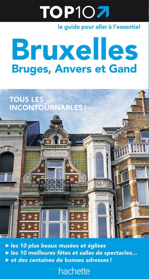 Top 10 Bruxelles, Bruges, Anvers et Gand Books