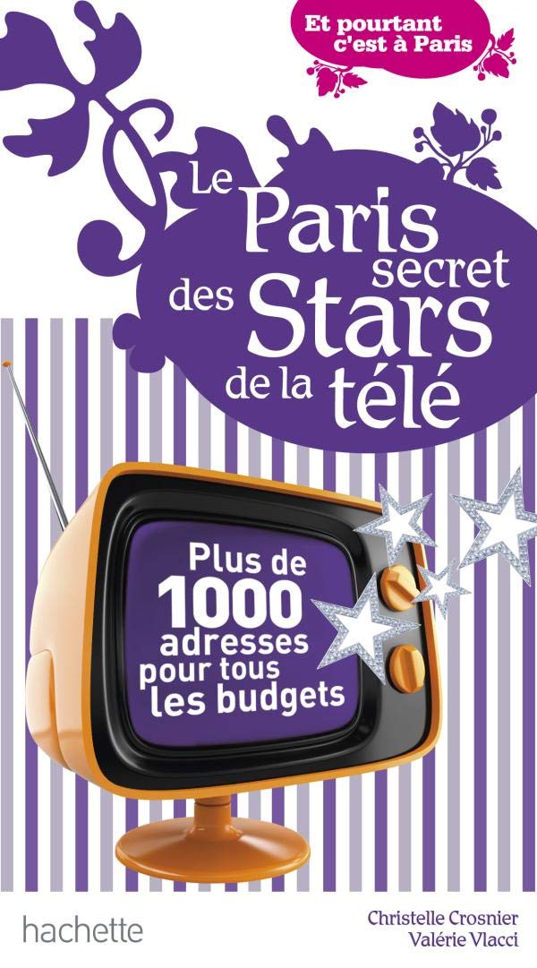 Le Paris secret des Stars de la télé book