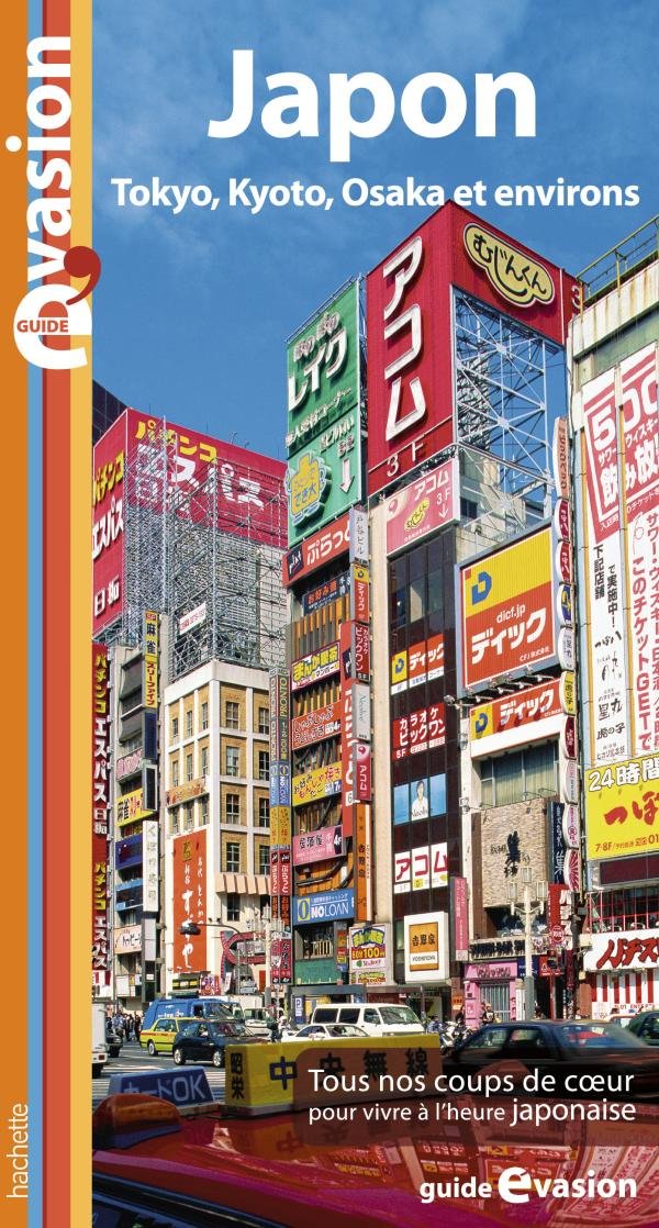Japon: Tokyo, Kyoto, Osaka et environs book