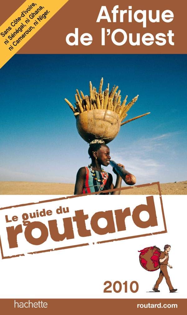 Guides Du Routard Etranger: Guide Du Routard Afrique De L'Ouest Leisure, Home & Garden