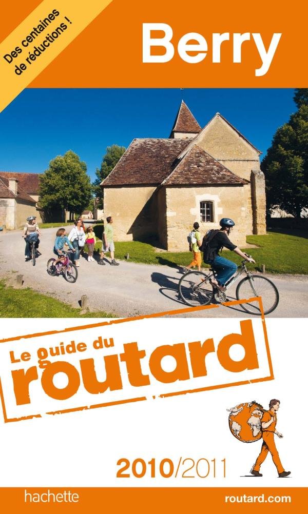 Guide Du Routard France: Guide Du Routard Berry Leisure, Home & Garden
