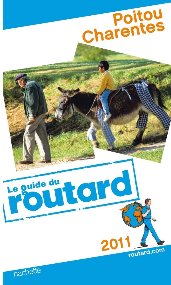 Guide Du Routard France: Guide Du Routard Poitou Charentes Leisure, Home & Garden