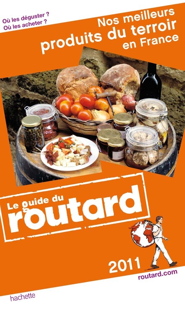 Nos meilleurs produits du terroir en France book