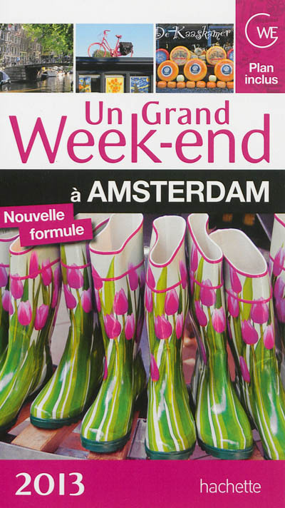Product Image: Un grand week-end à Amsterdam : 2013