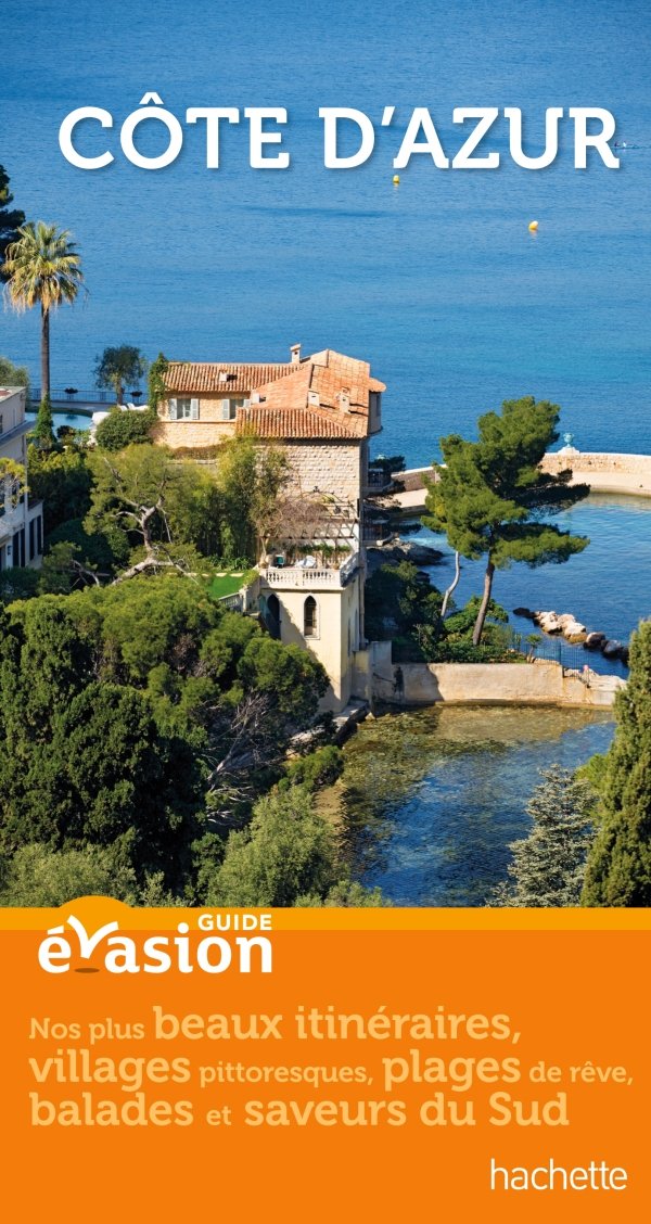 Guide Evasion en France Côte d'Azur Books