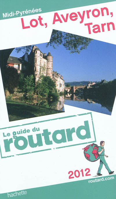 Product Image: Lot, Aveyron, Tarn : Midi-Pyrénées : 2012