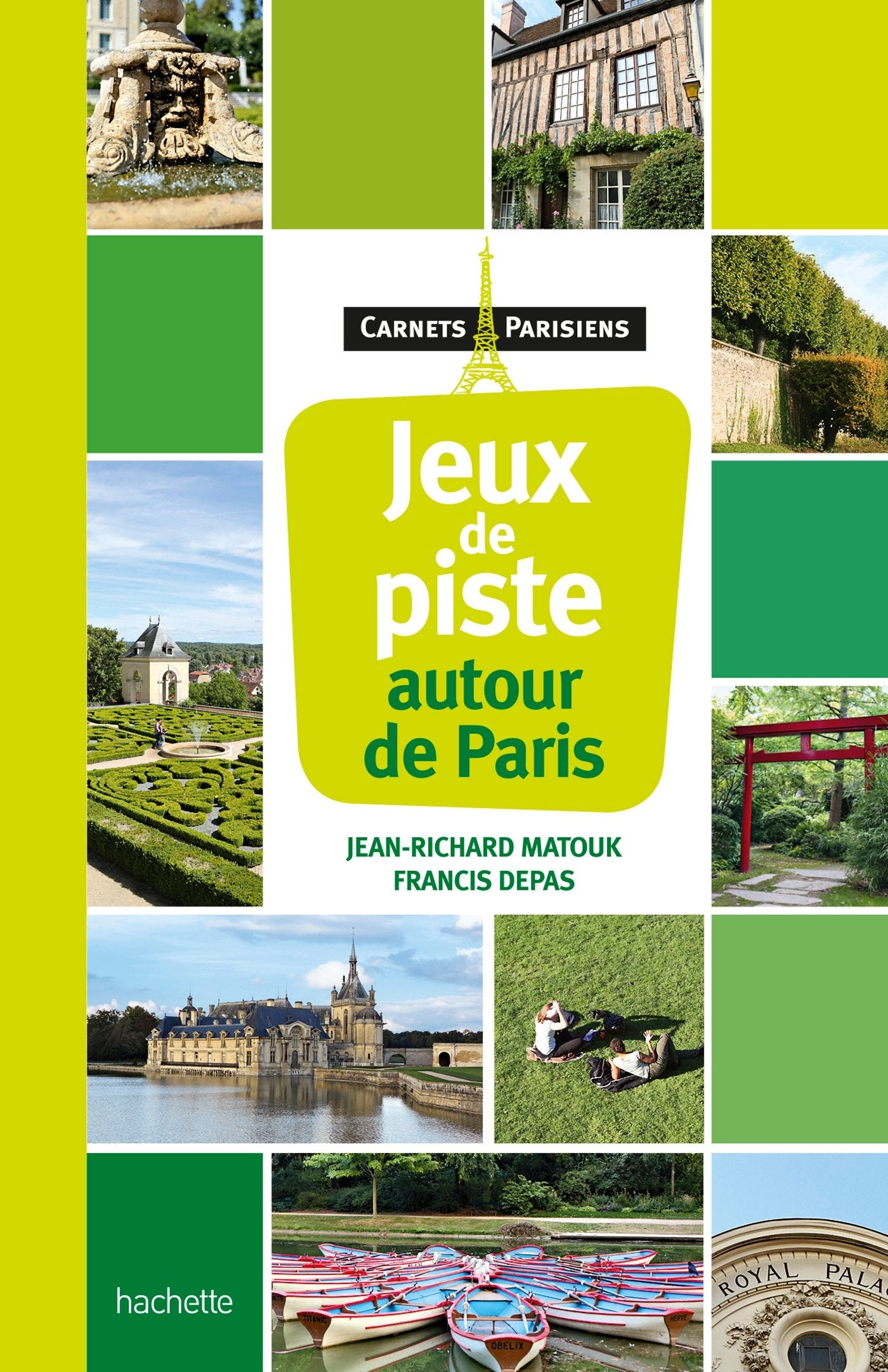Carnets parisiens: Jeux de piste autour de Paris Leisure, Home & Garden