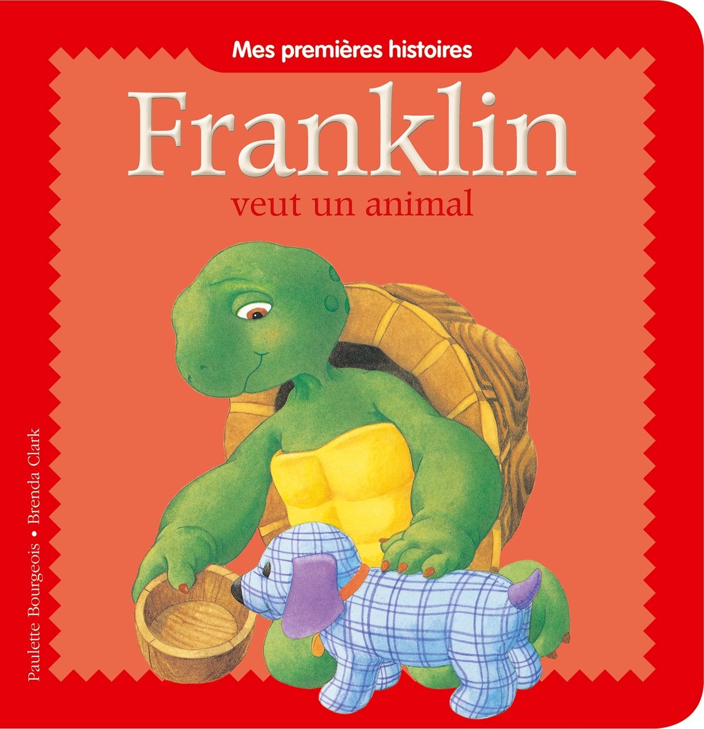 Franklin - Franklin veut un animal Non-fiction