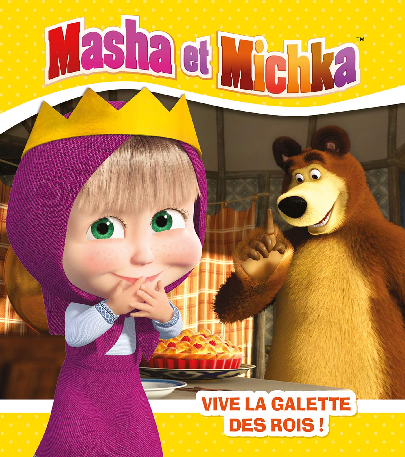 Masha et Michka - Vive la galette des rois Living & Furnishing