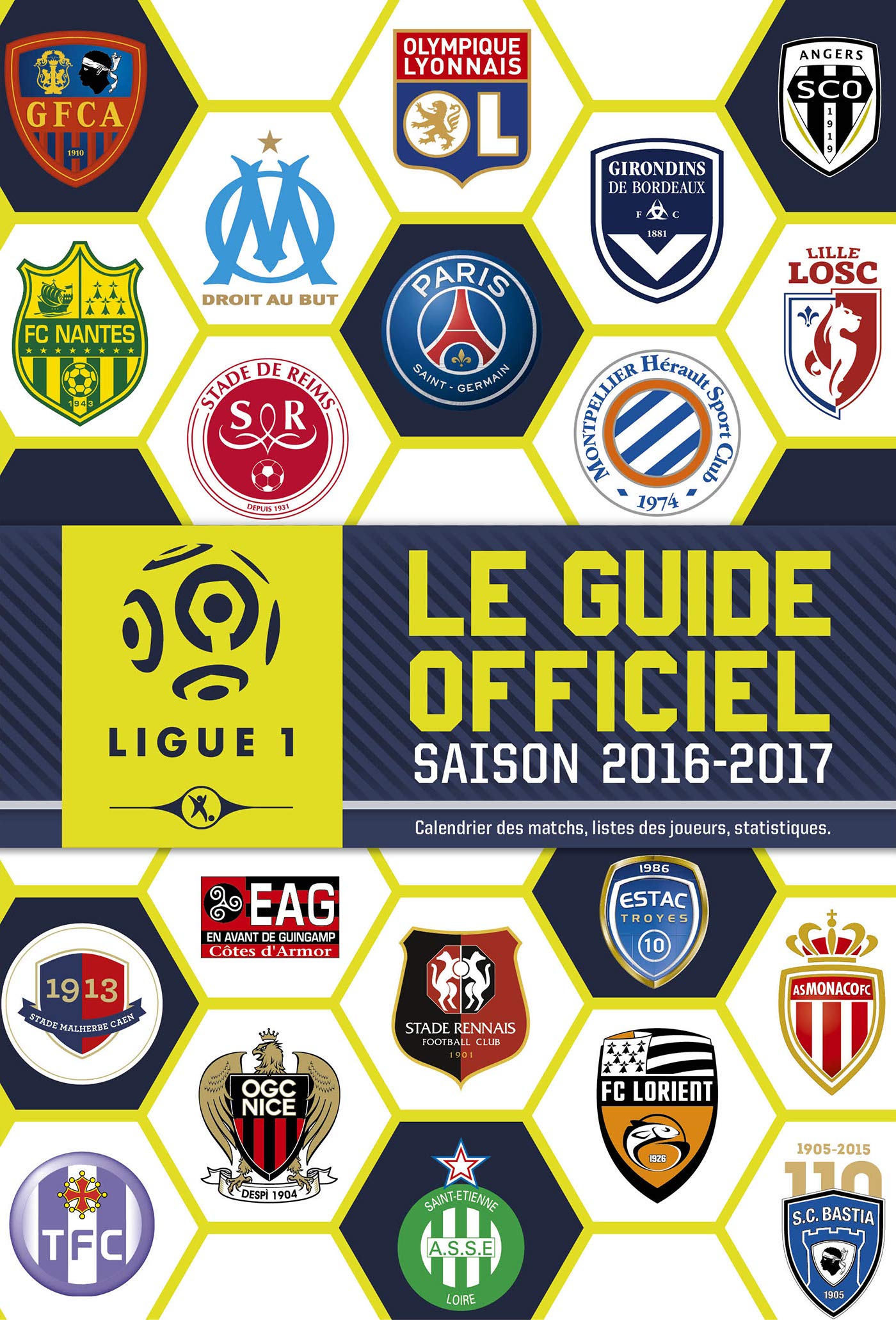 Ligue de Football - Guide officiel saison 2016-2017 Leisure & Fun