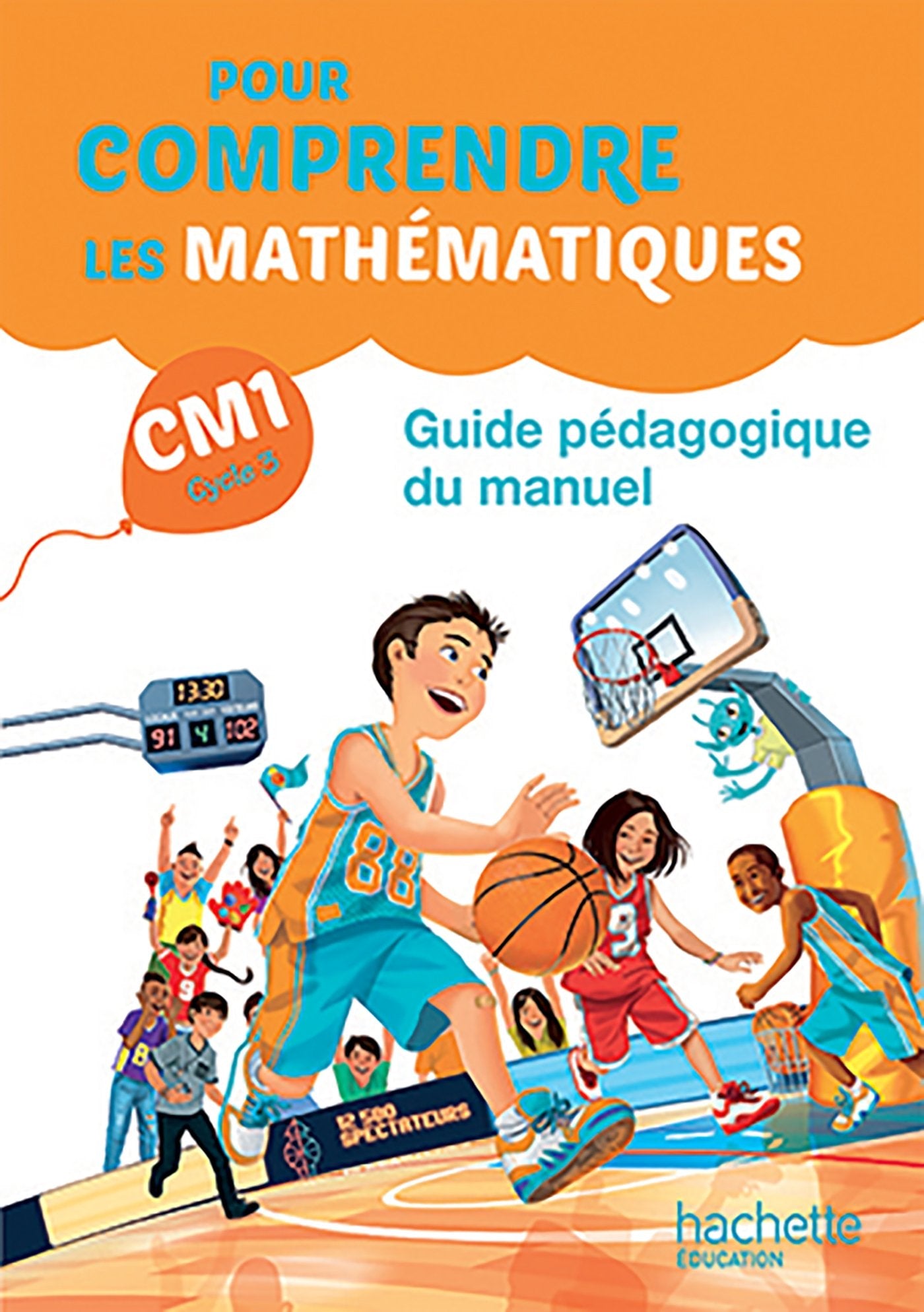Pour comprendre les maths CM1 cycle 3 - Guide pedagogique - Ed. 2016: Guide pédagogique Professional & Reference Books
