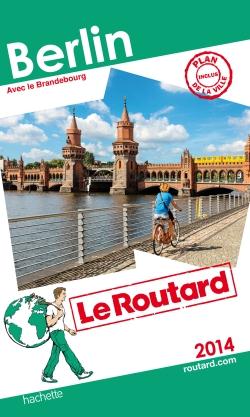 Berlin : avec le Brandebourg : 2014 Travel