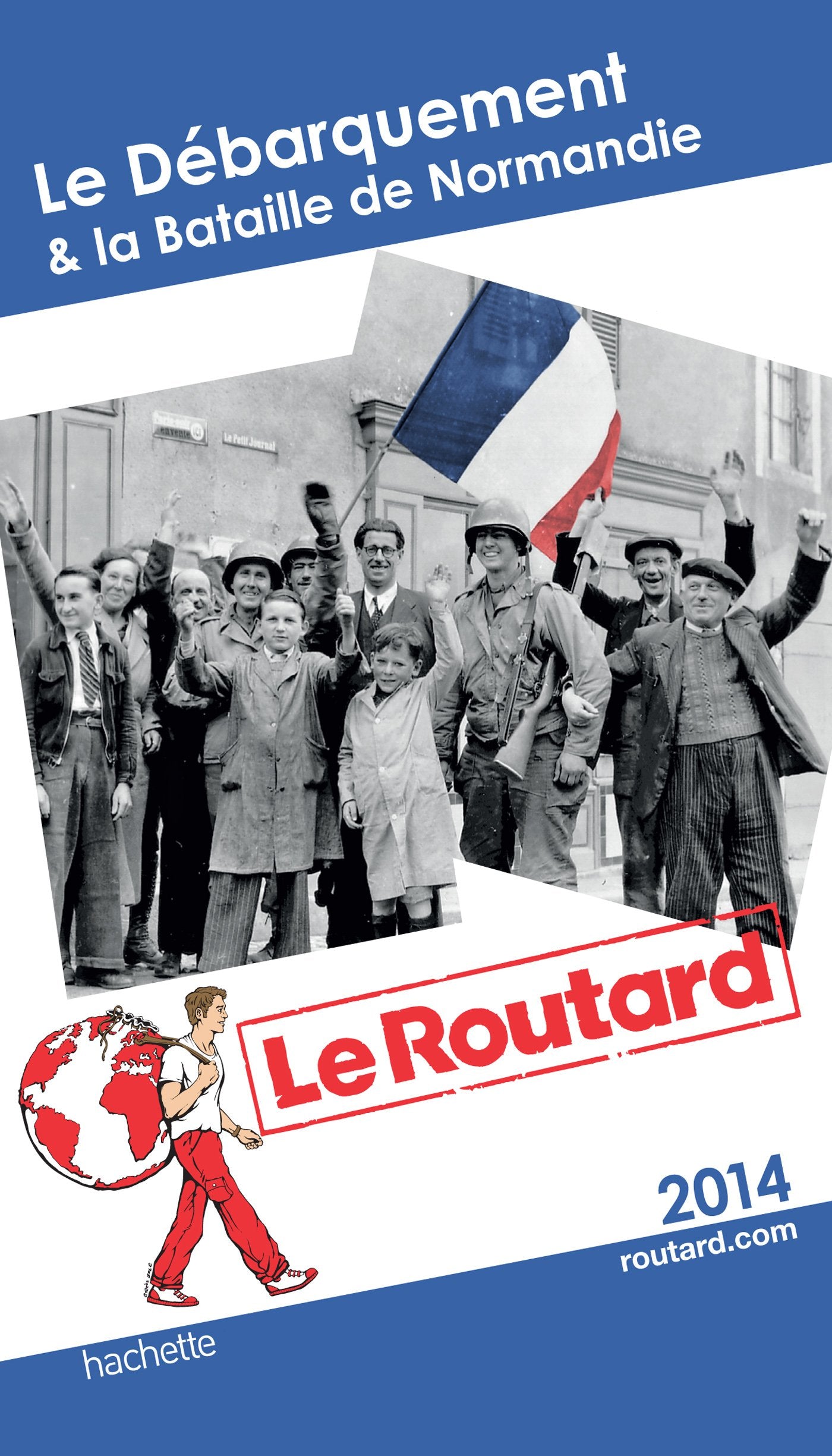 Le Débarquement & la Bataille de Normandie book