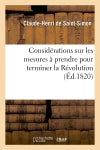 Considérations sur les mesures à prendre pour terminer la Révolution Politics & History