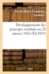 Développemens des principes royalistes au 20 janvier 1816 Social Sciences
