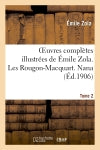 Oeuvres complètes illustrées de Emile Zola. Les Rougon-Macquart. Nana. Tome 2 Classics