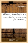 Bibliographie méthodique et raisonnée des beaux-arts L 2 (Ed.1874-1877) book