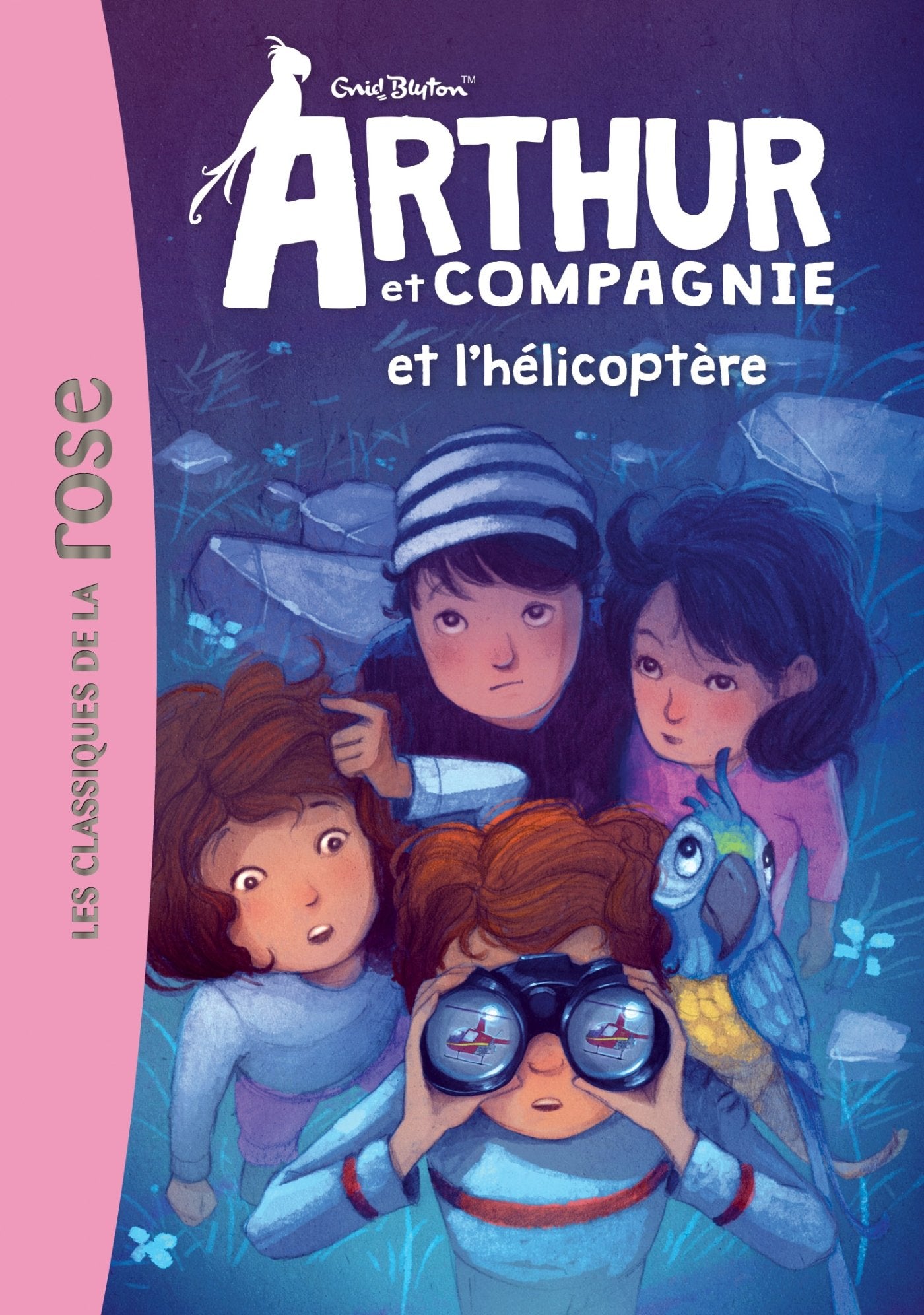 ARTHUR ET CIE 06 - ARTHUR ET CIE ET L'HELICOPTERE Novels & Short Stories