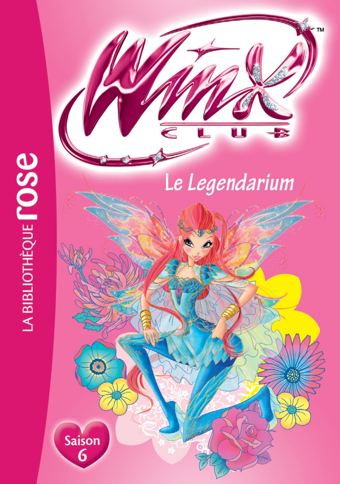 Winx Club 57 - Le Legendarium Novels & Short Stories