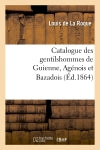 Catalogue des gentilshommes de Guienne, Agénois et Bazadois (Ed.1864) book